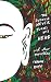 The Buddha Never Turns His Head and Other Novellas