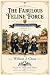 The Fabulous Feline Force, Book 2 by William Chase