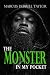 The Monster In My Pocket: F...