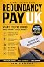 Redundancy Pay UK: What You...