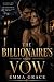 The Billionaire's Vow: A Bi...