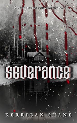 Severance: An Erotic Horror Novella (The Red Night Archive Book 2)
