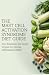 The Mast Cell Activation Sy...