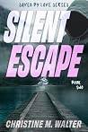 Silent Escape: Cl...