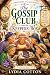 The Gossip Club and the Kee...