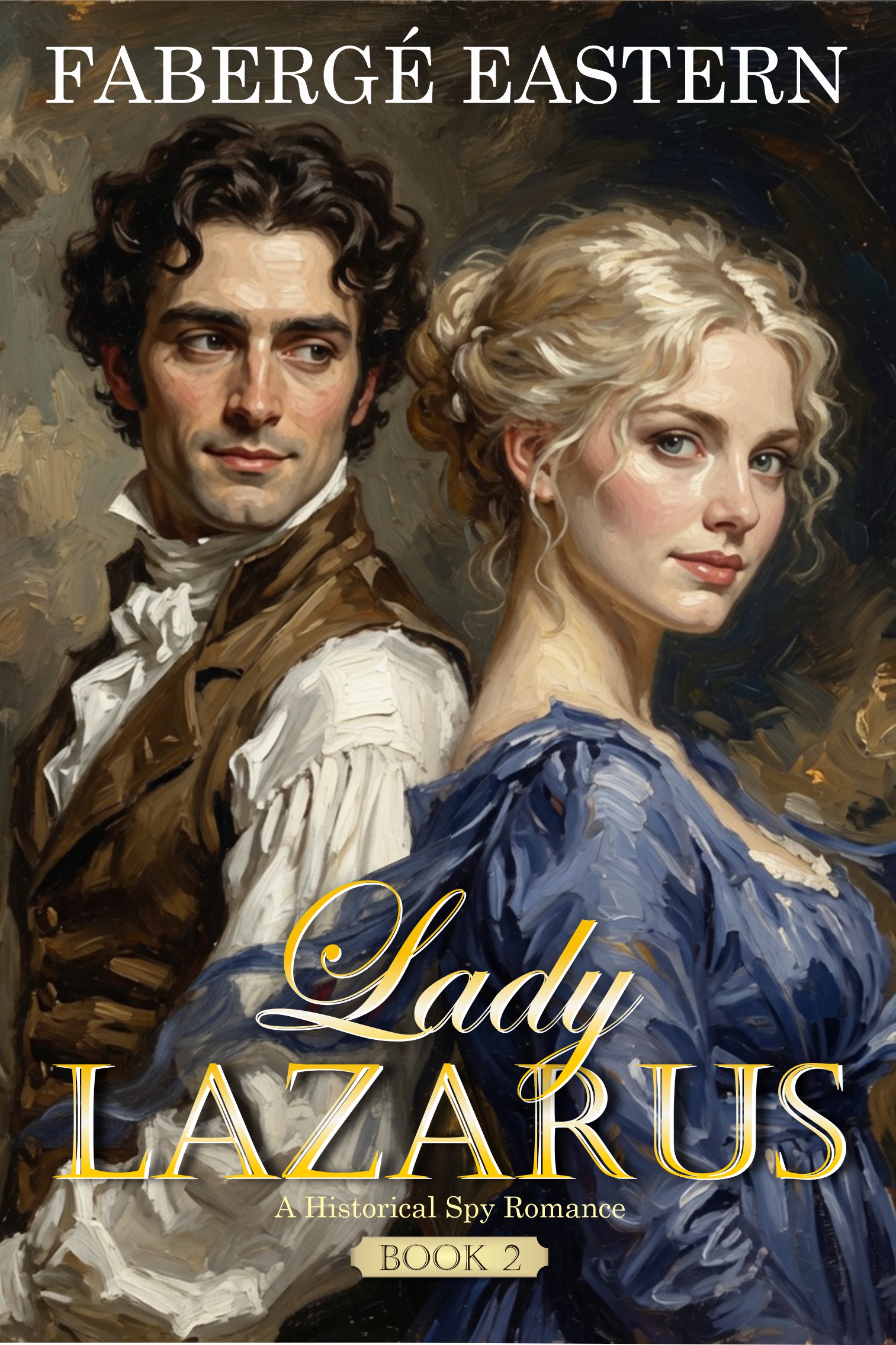 Lady Lazarus Historical Spy Romance (Book 2)