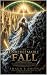 The Unredeemable Fall: A Bi...