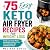 75 Easy Keto Air Fryer Reci...