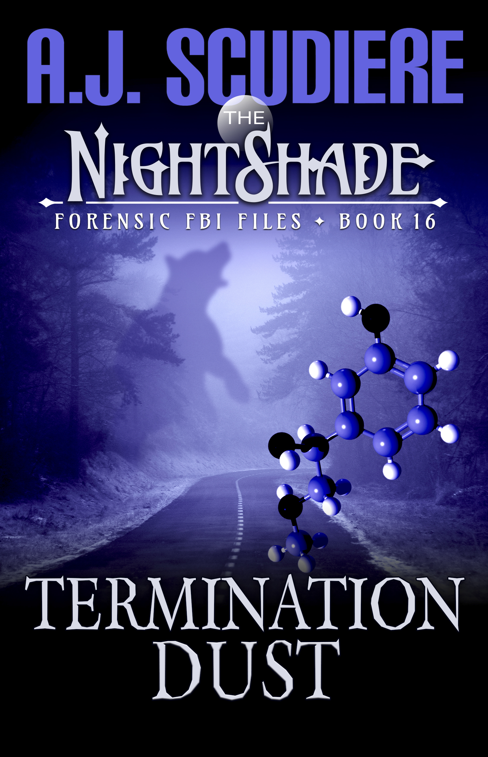 Termination Dust (NightShade Forensic FBI Files Book 16)