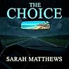 The Choice