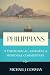 Philippians: A Theological,...