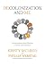 Decolonization and Me: Conv...