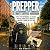 PREPPER: ULTIMATE SURVIVAL ...