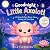 Goodnight, Little Axolotl: ...