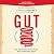 Gut: The Inside Story of Ou...