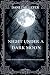 Night Under a Dark Moon by Dani Taillefer