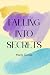 Falling into Secrets