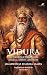 Vidura: The True Hero of th...