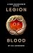 Legion of Blood: A Nox Sanguinem Novel - Empire of Blood Book One (The Nox Sanguinem Universe)