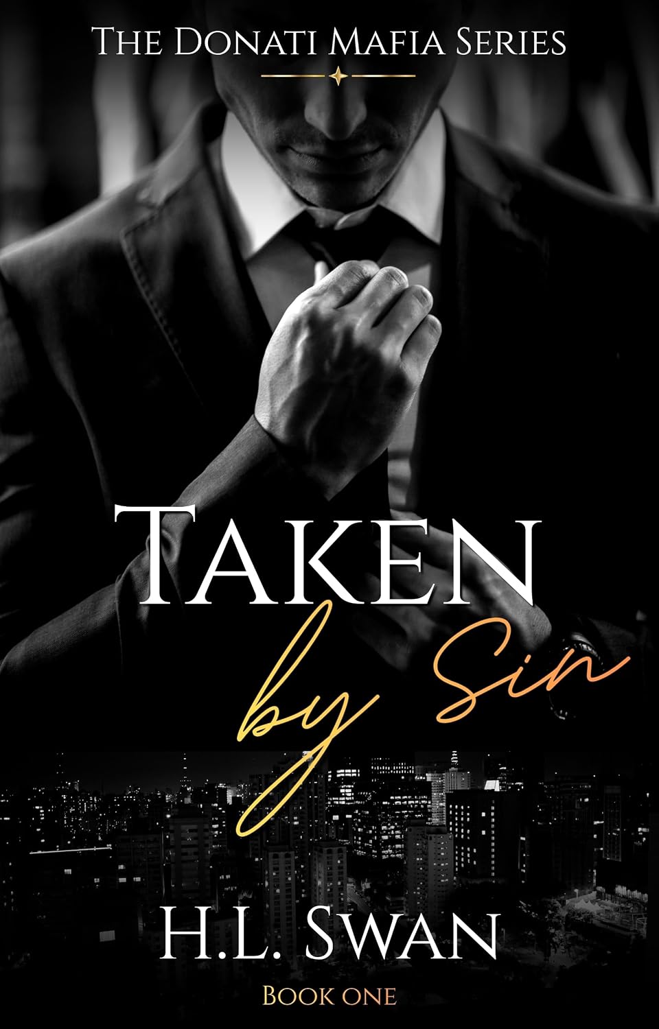 Taken by Sin (Donati Mafia #1)