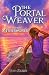 The Portal Weaver: And The ...