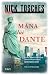 Mâna lui Dante by Nick Tosches