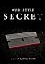 Our Little Secret