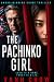 The Pachinko Girl: A Crime ...