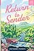 Return to Sender