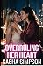 Overruling Her Heart: A Ste...