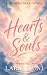 Hearts & Souls: A Small Town Frenemies To Lovers Romance