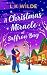 A Christmas Miracle at Saffron Bay by LK Wilde