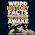 Weird History Facts So Bori...