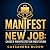 Manifest a New Job: Career ...