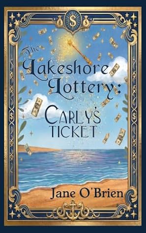 The Lakeshore Lottery by Jane  O'Brien