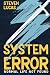 System Error: Normal Life Not Found
