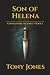 Son of Helena: Constantine the Great, Book I