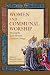 Women and Communal Worship:...
