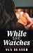 While She Watches: A Femdom...