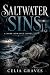 Saltwater Sins: A Dark Roma...