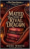 Mated to My Rival...