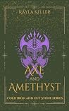 Axe and Amethyst