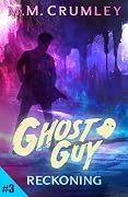 Ghost Guy: Reckoning