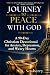 Journey to Peace With God: ...