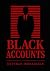 Black Accounts by Keethan Indradasan