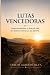Lutas Vencedoras: Como tran...