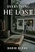 Everything He Lost A Heartfelt Small Town Second Chance Romance by Sadie Ridge