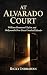 At Alvarado Court: William ...