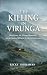 The Killing in Virunga: Dia...