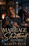 The Marriage He S...